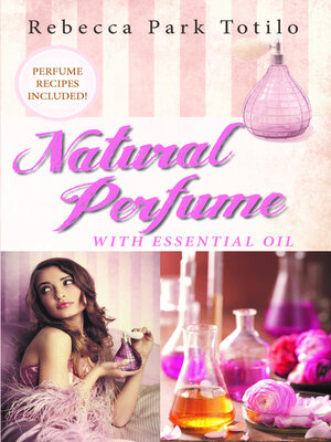 cover image of Natural Perfume With Essential Oil
